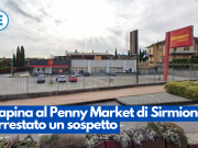 Rapina al Penny Market di Sirmione: arrestato un sospetto