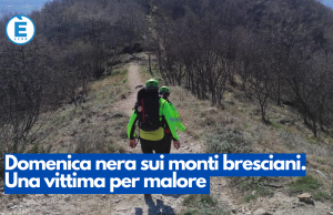 Domenica nera sui monti bresciani. Una vittima per malore