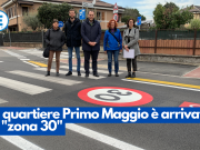Al quartiere Primo Maggio è arrivata la “zona 30”