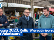 Loggia 2023, Rolfi: “Mercati risorsa da valorizzare”