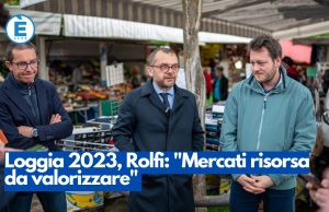 Loggia 2023, Rolfi: “Mercati risorsa da valorizzare”