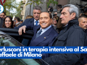 Berlusconi in terapia intensiva al San Raffaele di Milano