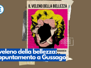 Il veleno della bellezza: appuntamento a Gussago