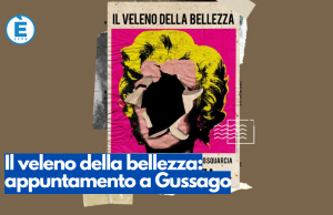 Il veleno della bellezza: appuntamento a Gussago