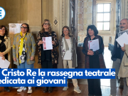 Al Cristo Re la rassegna teatrale dedicata ai giovani