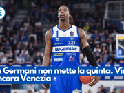 La Germani non mette la quinta. Vince ancora Venezia