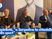 Castelletti, “a Sanpolino la cittadella dello sport”