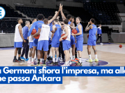 La Germani sfiora l’impresa, ma alla fine passa Ankara