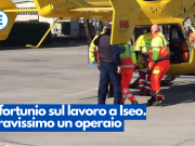 Infortunio sul lavoro a Iseo. Gravissimo un operaio