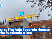 Non ce l’ha fatta l’operaio rimasto ferito in azienda a Iseo