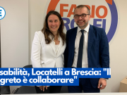 Disabilità, Locatelli a Brescia: “Il segreto è collaborare”