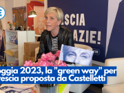 Loggia 2023, la “green way” per Brescia proposta da Castelletti