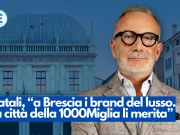 Natali, “porterò a Brescia i brand del lusso. La città della 1000Miglia li merita”