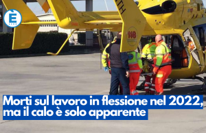 Morti sul lavoro in flessione nel 2022, ma il calo è solo apparente