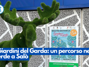 I Giardini del Garda: un percorso nel verde a Salò