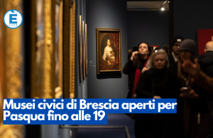 A Brescia, Pasquetta al museo