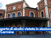 Asporto di alcolici vietato in stazione e al Carmine