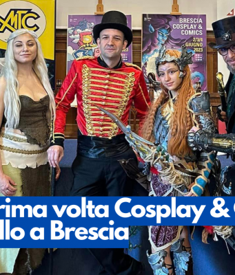Per la prima volta Cosplay & Comics in Castello a Brescia
