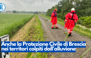 Anche la Protezione Civile di Brescia nei territori colpiti dall’alluvione