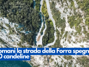 La strada della Forra spegne 110 candeline