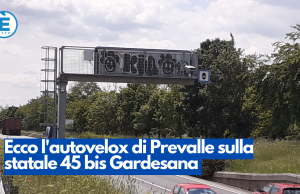 Ecco l’autovelox di Prevalle sulla statale 45 bis Gardesana
