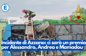 Incidente di Azzano: ci sarà un premio per Alessandro, Andrea e Mamadou