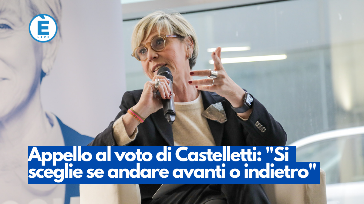 Appello al voto di Castelletti: “Si sceglie se andare avanti o indietro”