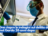 Il Dna riapre le indagini sul delitto del West Garda 26 anni dopo