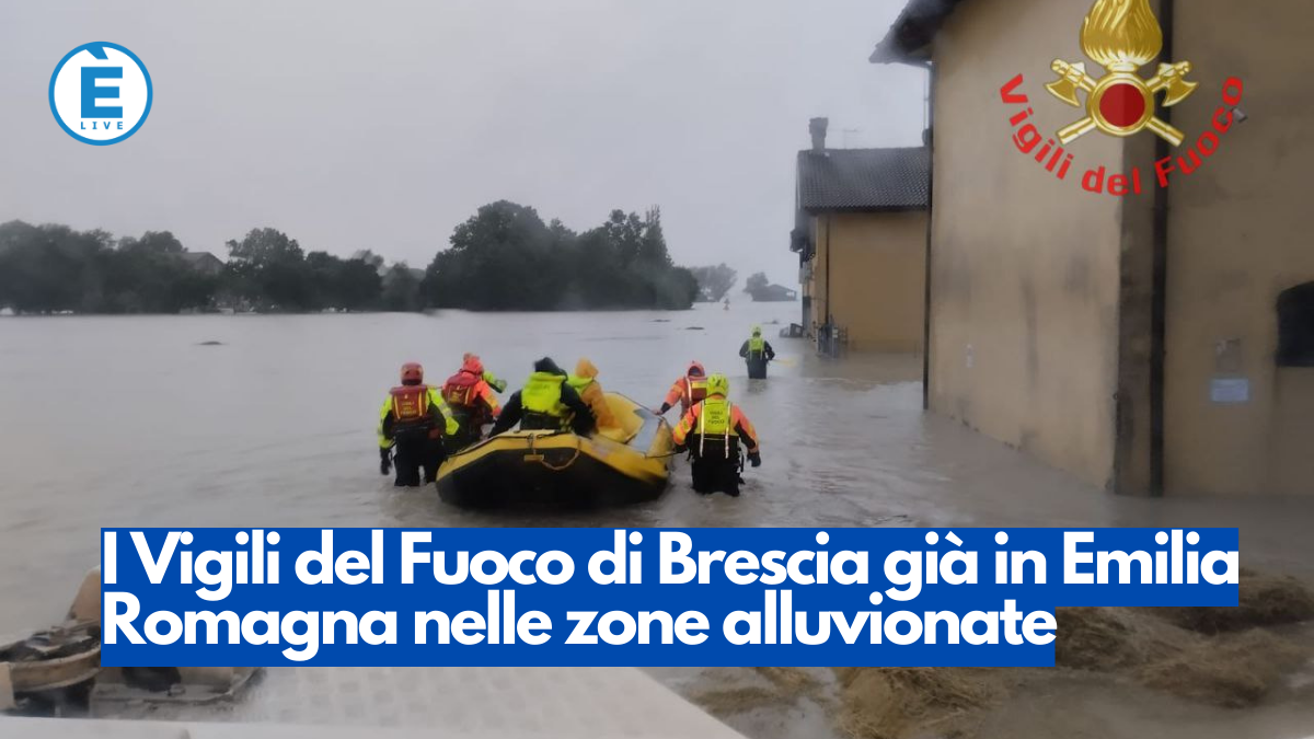 I Vigili del Fuoco di Brescia già in Emilia Romagna nelle zone alluvionate