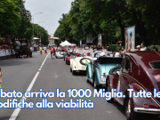 Sabato arriva la 1000 Miglia. Tutte le modifiche alla viabilità