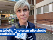 Castelletti, “violenza allo stadio inacettabile”