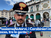 #PossiamoAiutarvi, i Carabinieri in piazza, tra la gente