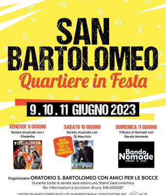 San Bartolomeo, un quartiere in festa, dal 9 all’11 giugno