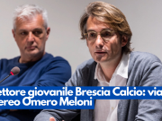 Settore giovanile Brescia Calcio: via Nereo Omero Meloni