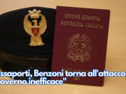 Passaporti, Benzoni torna all’attacco: “Governo inefficace”