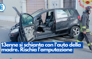 13enne si schianta con l’auto della madre. Rischia l’amputazione