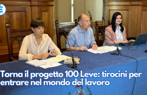 Torna il progetto 100 Leve: tirocini per entrare nel mondo del lavoro