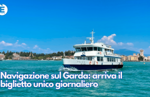Navigazione sul Garda: arriva il biglietto unico giornaliero