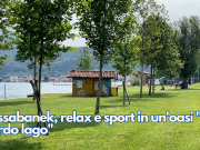 Sassabanek, relax e sport in un’oasi “a bordo lago”