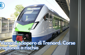 Venerdì sciopero di Trenord. Corse regionali a rischio