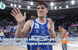 Laquintana ai saluti: “Un pezzo del mio cuore sarà sempre bresciano”