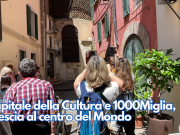Capitale della Cultura e 1000Miglia, Brescia al centro del Mondo