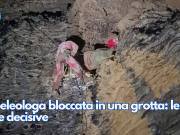 Speleologa bloccata in una grotta: le ore decisive