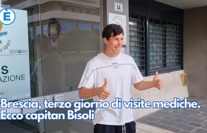 Brescia, terzo giorno di visite mediche. Ecco capitan Bisoli