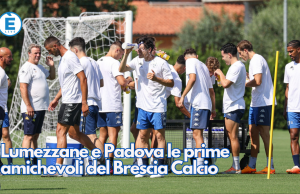 Lumezzane e Padova le prime amichevoli del Brescia Calcio