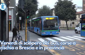 Venerdì di sciopero dei bus, corse a rischio a Brescia e in provincia