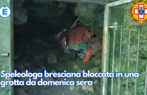 Speleologa bresciana bloccata in una grotta da domenica sera