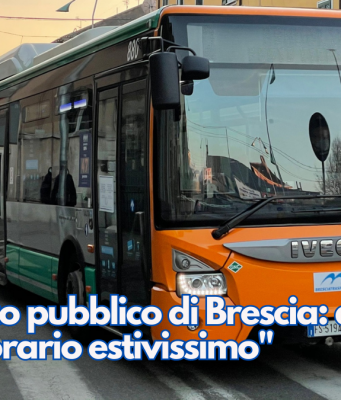 Trasporto pubblico di Brescia: da lunedì “orario estivissimo”