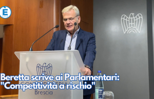 Beretta scrive ai Parlamentari: “Competitività a rischio”