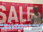 Saldi estivi, Confcommercio stima un aumento di 10 milioni